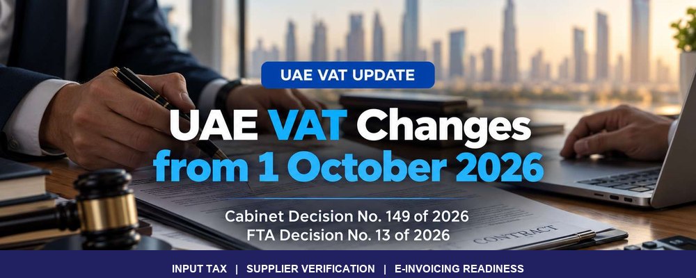 UAE VAT Changes from 1 October 2026: What Businesses Need to Do Now
